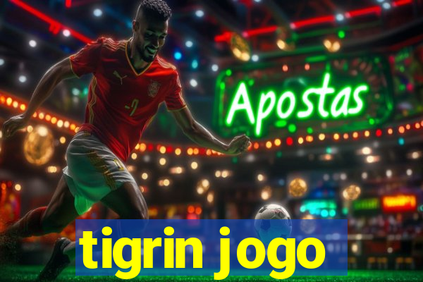 tigrin jogo